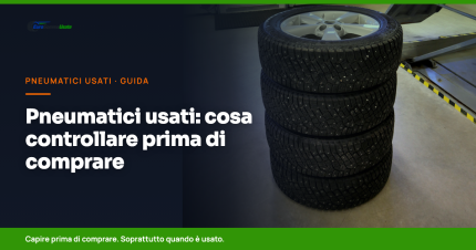 Pneumatici usati: cosa controllare prima di comprare