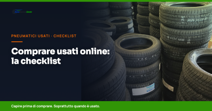 Comprare pneumatici usati online: checklist prima di ordinare